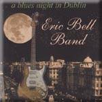 Eric Bell Band : A Blue Night In Dublin